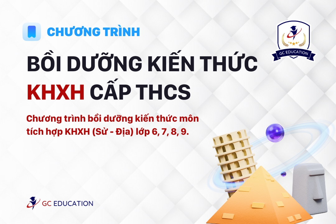 BỒI DƯỠNG KIẾN THỨC KHXH CẤP THCS